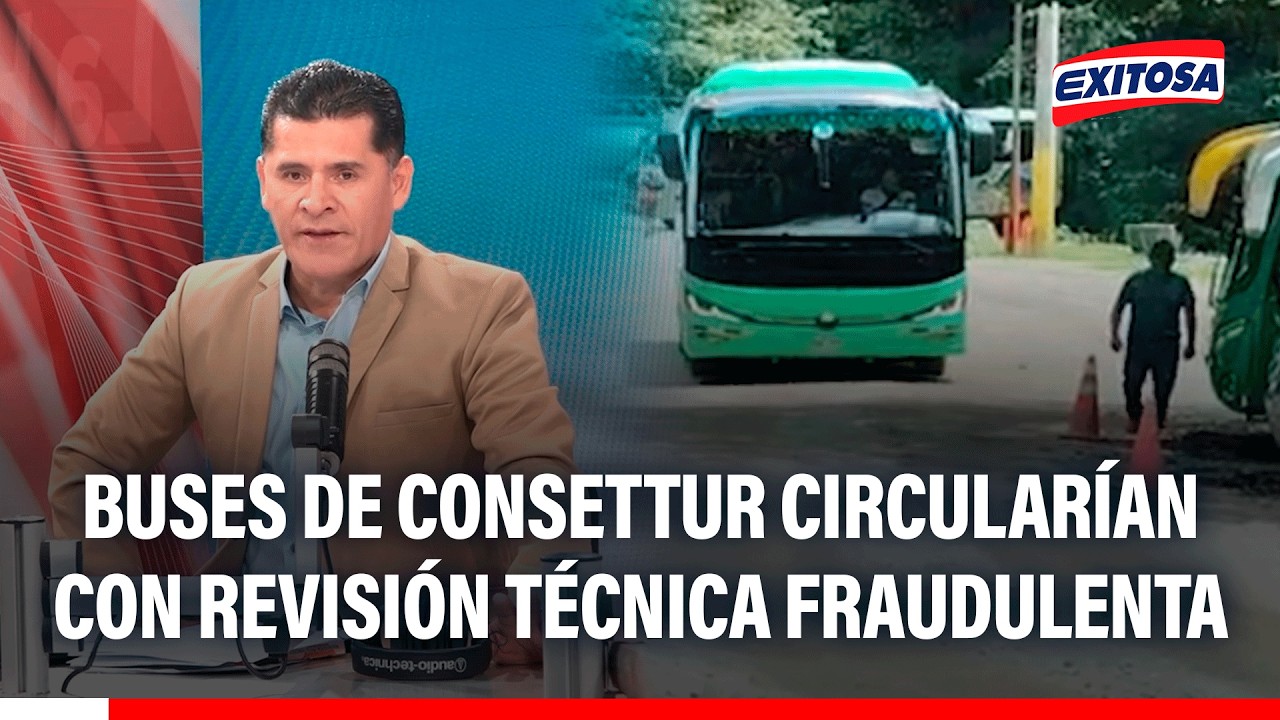 🔴🔵 Buses de consettur circularían con revisión técnica fraudulenta