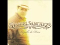 DANIEL SANCHEZ  - DARE TODO DE MI
