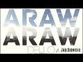 DELLO - ARAW ARAW ft. Jaq Dionisio OFFICIAL MUSIC VIDEO