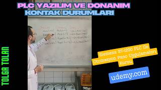 👍PLC Yazılım ve Donanım Kontak Durumları ✴️Siemens S7-1200 İle Otomasy