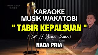 Download lagu KARAOKE MUSIK WAKATOBI - TABIR KEPALSUAN - RHOMA IRAMA - NADA PRIA mp3 Download lagu KARAOKE MUSIK WAKATOBI - TABIR KEPALSUAN - RHOMA IRAMA - NADA PRIA mp3