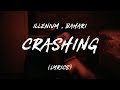 Illenium - Crashing (LYRICS) feat. Bahari