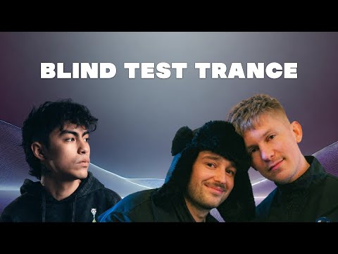 BLIND TEST - TRANCE