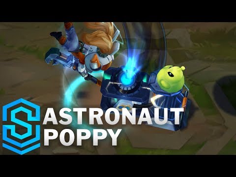 Astronaut Poppy Skin Spotlight - League of Legends