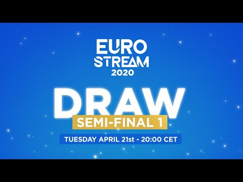 Eurostream 2020 // Semi-Final 1 Draw!