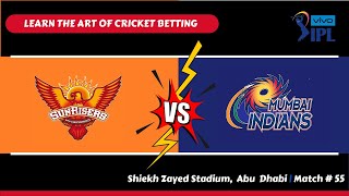 IPL 2021 | Mumbai Indians V Sunrisers Hyderabad | Cricket Betting Tips | Match #  55