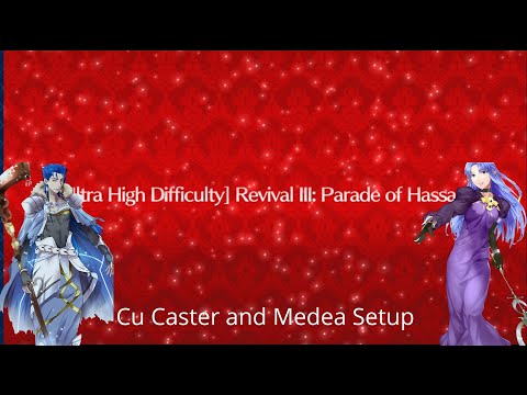 [FGO NA] Grand Nero Fest Parade of Hassans Exhibition Quest — Cu Caster and Medea Setup