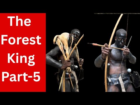 The Forest King Part-5 ||The Hunter’s Way