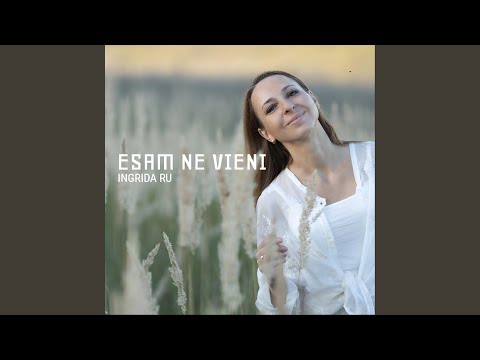 Esam Ne Vieni