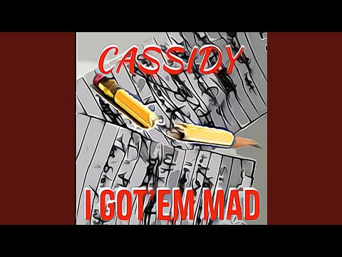I Got Em Mad
