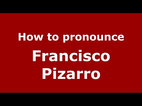 How to pronounce Francisco Pizarro (Colombian Spanish/Colombia)  - PronounceNames.com