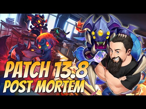 Patch 13.8 Post Mortem | TFT Glitched Out | Teamfight Tactics