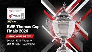 Download lagu BWF Thomas Cup Finals 2026 Knockout Draw mp3