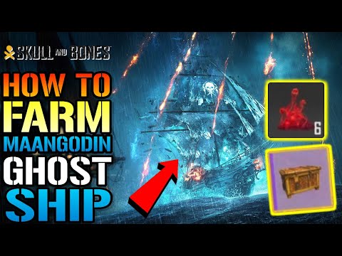 Skull & Bones: How To Farm The "Maangodin" Ghost Ship! EASY & Fast Cosmetics (Farm Guide)