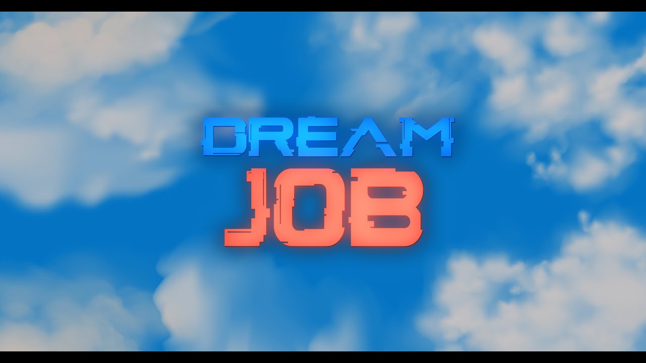 Dream Job Season 1 Trailer