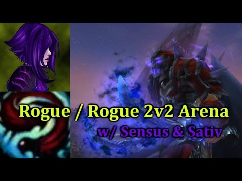 Ω Sativ | Double Rogue 2v2 w/ Sensus - [7.0.3] [Legion PvP] (Subtlety Rogue Lvl. 110)
