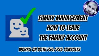How to Leave Family management - Sony PS4/PS5 Parental Control