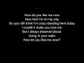 Toby Keith How Do You LIke Me Now Lyrics Scrolling