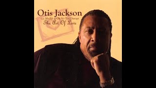 Otis Jackson - The Art Of Love (Full Album) (2006)