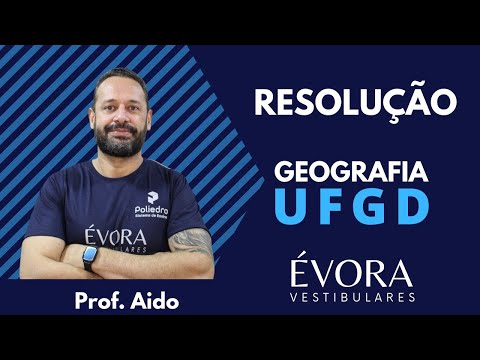 Resolução Geografia UFGD