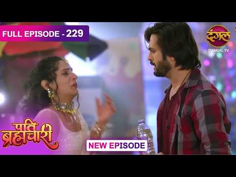 Pati Brahmachari | 229 | FULL Episode | Suraj and Isha's Love Story | Dangal TV