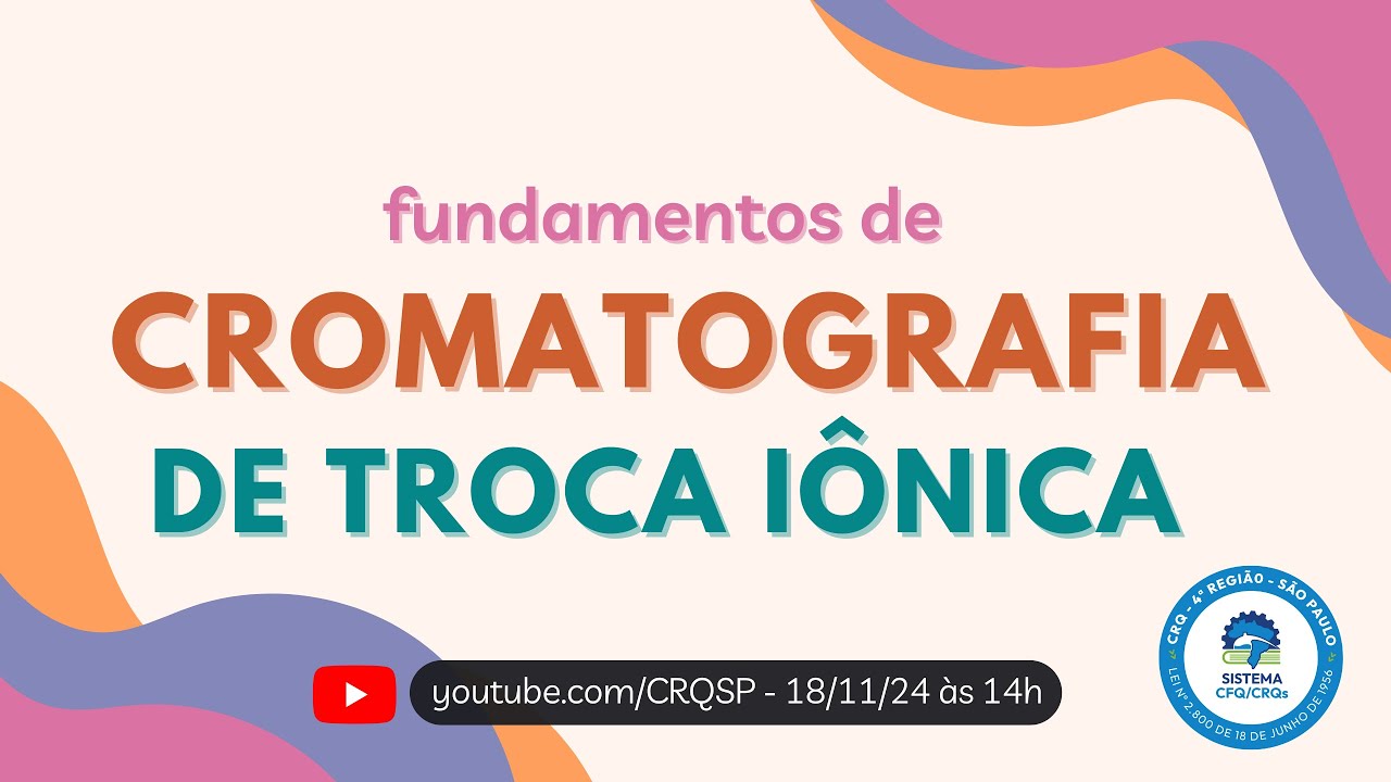 FUNDAMENTOS DE CROMATOGRAFIA DE TROCA IÔNICA