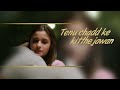 The Most Romantic Song Samjhawan Female Version Lyrics Whatsapp Status Video Song