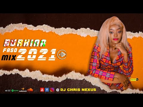 Best Of Burkina Faso Video Mix 2021 - DJ Chris Nexus [Amzy, Tanya, Floby, Hugo Boss, Fleur, Audray]
