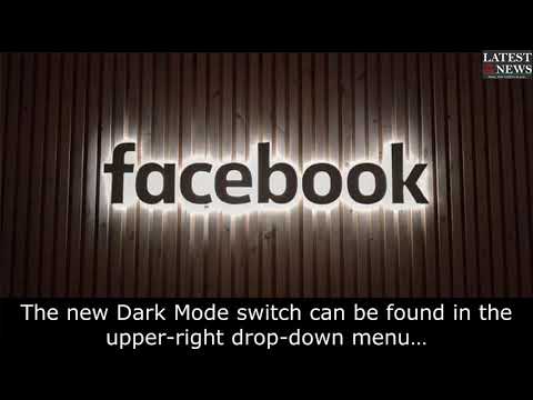 Facebook Introduced Desktop Site With Dark Mode to its all worldwide users Facebook Introduced Desktop Site With Dark Mode to its all worldwide users