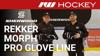 Sherwood Rekker Morph Pro Glove Line // Inside Look