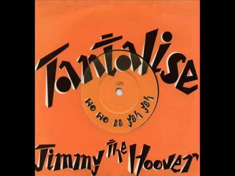 Jimmy The Hoover - Tantalise (Vinyl Rip) [HQ Audio]
