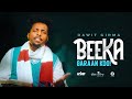 DAWIT GIRMA DAVE BEEKA GARAAN KOO Official Video