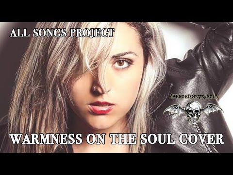 Avenged Sevenfold - Warmness on the Soul (band cover by ASProject)