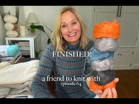 a friend to knit with - episode 64 A finished Aureliano!