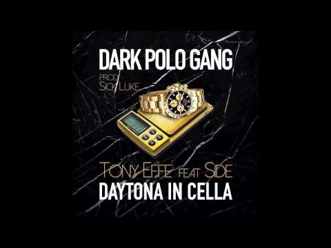 SICK LUKE X DARK POLO GANG - DAYTONA IN CELLA