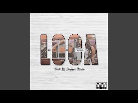 Loca (feat. UsainBoyz)
