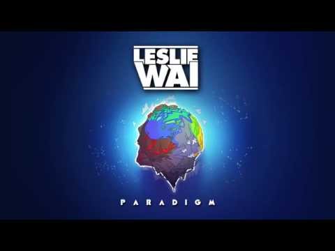 Leslie Wai - Paradigm (Official Audio)