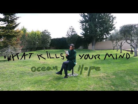 Ocean Hope - What Kills Your Mind (video teaser )