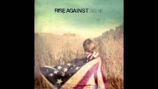 Rise Against - Make It Stop (September&#39;s Children) HQ