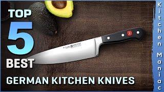Best German Kitchen Knives Review 2025 | Top 5  Products You Can Buy Right Now