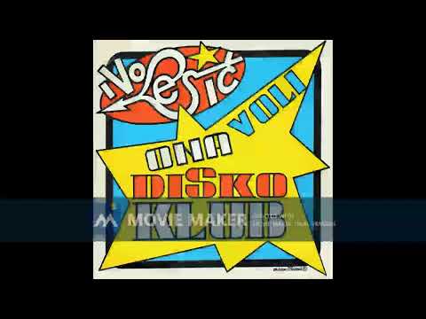 IVO LESIC Ona voli disko klub 1980