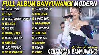 Download lagu ANCUR LEBUR, ACLAK, GERAJAGAN - FULL ALBUM KOPLO OSING BANYUWANGI VIRAL mp3
