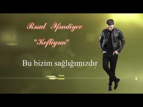 Rəsul Əfəndiyev — Kefliyəm (Rəsmi Audio)