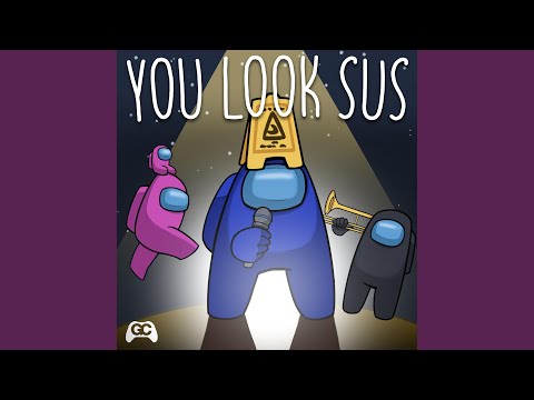 You Look SUS (feat. Richie Branson & Kadesh Flow)