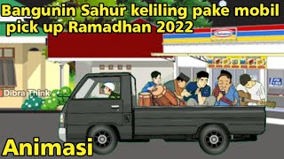 Download lagu SAHUR SAHUR RAMADHAN 2022 | STORY WA ANIMASI SAHUR LUCU mp3