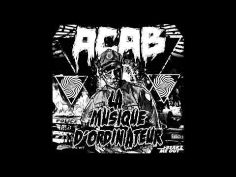 La Musique D'Ordinateur - ACAB (Original Mix)