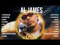 Al James Greatest Hits ~ Al James Songs ~ Al James Top Songs