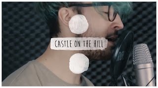 Ed Sheeran - Castle On The Hill l Toni Singt