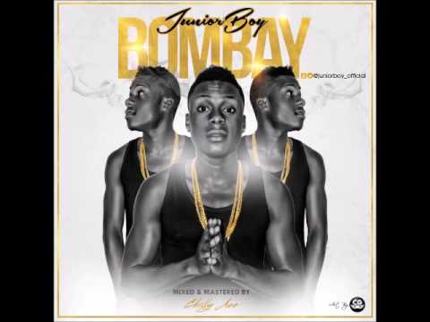 Juniorboy - Bombay (Mixed by Chilly Ace)