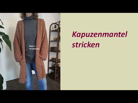 Ragmela 65 - Kapuzenmantel / Jacke mit Kapuze stricken